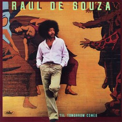Raul De Souza 'Til Tomorrow Comes