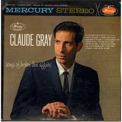 Claude Gray (2) Songs Of Broken Love Affairs