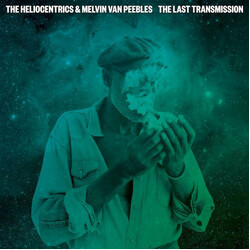 The Heliocentrics / Melvin Van Peebles The Last Transmission