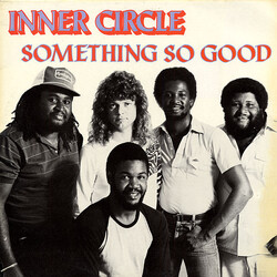 Inner Circle Something So Good
