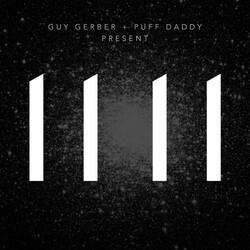 Guy Gerber / Puff Daddy / 11:11 11 11