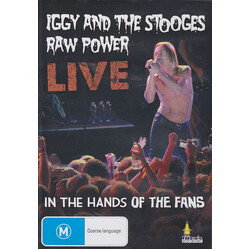 The Stooges Raw Power Live (In The Hands Of The Fans)