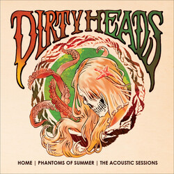 The Dirty Heads Home - Phantoms Of Summer - The Acoustic Sessions