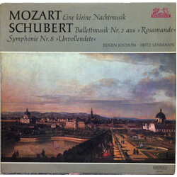 Wolfgang Amadeus Mozart / Franz Schubert / Eugen Jochum / Fritz Lehmann Eine kleine Nachtmusik / Balletmusik Nr. 2 aus » Rosamunde « / Symphonie Nr. 8