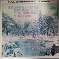 Jean Sibelius / BBC Symphony Orchestra / Sir Malcolm Sargent Symphony No. 5 In E Flat Major - Pohjola's Daughter