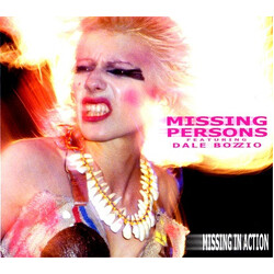 Missing Persons / Dale Bozzio Missing In Action