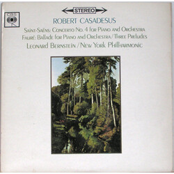 Robert Casadesus / Camille Saint-Saëns / Gabriel Fauré Concerto No. 4 For Piano And Orchestra / Ballade For Piano And Orchestra