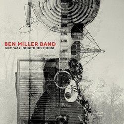 Ben Miller Any Way Shape Or Form Vinyl LP