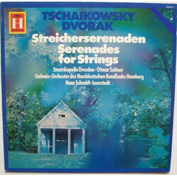 Pyotr Ilyich Tchaikovsky / Antonín Dvořák / Staatskapelle Dresden / Otmar Suitner / NDR Sinfonieorchester / Hans Schmidt-Isserstedt Streicherserenaden