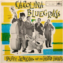 Snuffy Jenkins / The Hired Hands Carolina Bluegrass