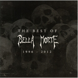 Bella Morte The Best Of Bella Morte (1996 - 2012)