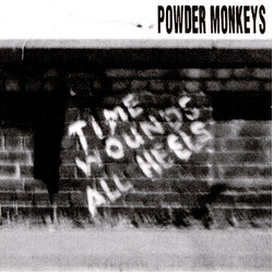 The Powder Monkeys Time Wounds All Heels