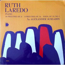 Ruth Laredo / Alexander Scriabine 24 Preludes, Op. 11 / 5 Preludes, Op. 74 / Poem, Op. 32, No. 1
