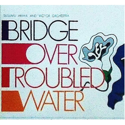 Susumu Arima / Victor Orchestra Bridge Over Troubled Water