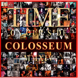 Colosseum Time On Our Side