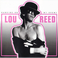 Lou Reed Banging On My Drums