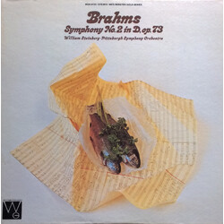 Johannes Brahms / The Pittsburgh Symphony Orchestra / William Steinberg Symphony No. 2 In D, Op. 73