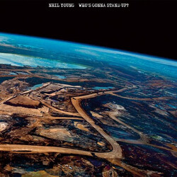 Neil Young Who's Gonna Stand Up?