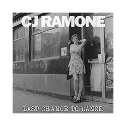 C.J. Ramone Last Chance To Dance Vinyl LP