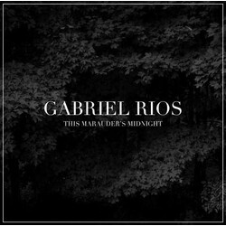 Gabriel Rios This Marauder's Midnight
