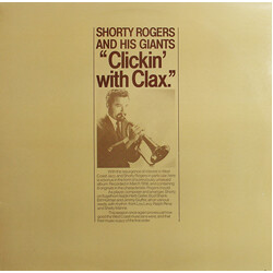 Shorty Rogers And His Giants Clickin' With Clax