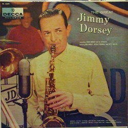 Jimmy Dorsey The Great Jimmy Dorsey