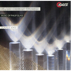 Philip Glass / Donald Joyce Glass Organ Works - Music Of Philip Glass