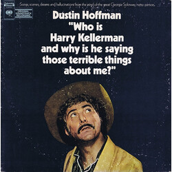 Dustin Hoffman Who Is Harry Kellerman And Why Is He Saying Those Terrible Things About Me?