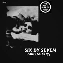 Six By Seven Klub Mix! 33
