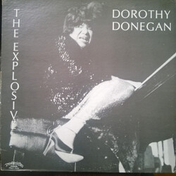 Dorothy Donegan The Explosive Dorothy Donegan