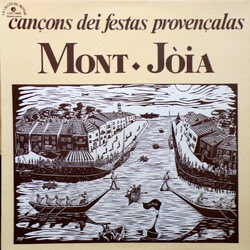 Mont-Jòia Cançons Dei Festas Provençalas