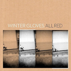 Winter Gloves All Red Vinyl LP
