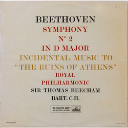 Ludwig van Beethoven / Sir Thomas Beecham / The Royal Philharmonic Orchestra Symphony No. 2 In D Major / Incidental Music To "the Ruins Of Athens"