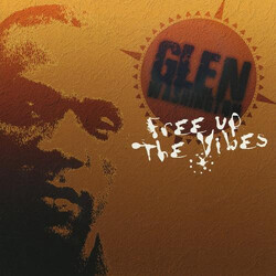 Glen Washington Free Up The Vibes