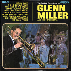 Glenn Miller And His Orchestra The Original Recordings