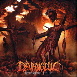Devangelic Resurrection Denied