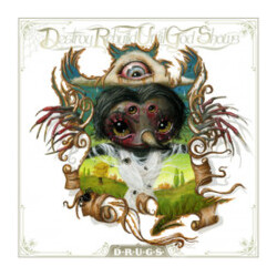 Destroy Rebuild Until God Shows D.R.U.G.S.
