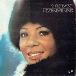 Shirley Bassey Never, Never, Never