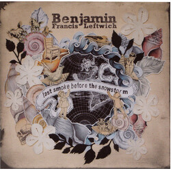 Benjamin Francis Leftwich Last Smoke Before The Snowstorm