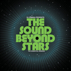 DJ Spinna The Sound Beyond Stars (The Essential Remixes)