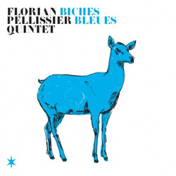 Florian Pellissier Quintet Biches Bleues