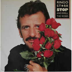 Ringo Starr Stop And Smell The Roses