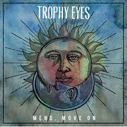 Trophy Eyes Mend, Move On