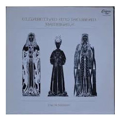The Scholars (3) Elizabethan And Jacobean Madrigals
