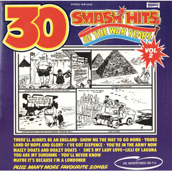 The Band Of Her Majesty's Guards Division And Chorus 30 Smash Hits Of The War Years (Vol. 2)