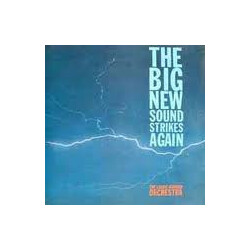 The Laurie Johnson Orchestra The Big New Sound Strikes Again