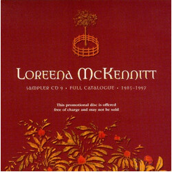 Loreena McKennitt Sampler CD 9 - Full Catalogue - 1985-1997