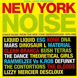 Various New York Noise (Dance Music From The New York Underground 1978-1982)