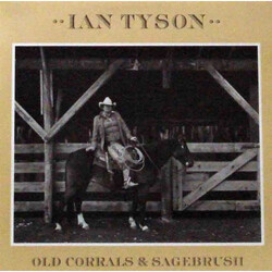 Ian Tyson Old Corrals & Sagebrush
