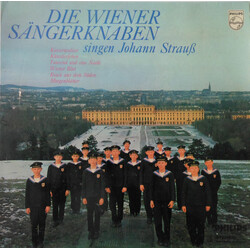 Die Wiener Sängerknaben / Johann Strauss Jr. Die Wiener Sängerknaben Singen Johann Strauß